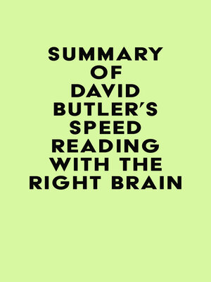 cover image of Summary of David Butler's Speed Reading with the Right Brain